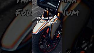 Yamaha Xmax Full Titanium [upl. by Eldnik]