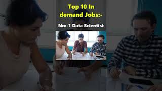 Top 10 In demand Jobs Part 01  datascientist top10 job shortsviral youtubeshorts [upl. by Arorua]