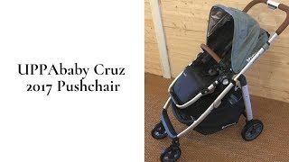 UPPAbaby Cruz 2017 Pushchair Review  BuggyPramReviews [upl. by Eryt]