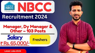 NBCC India Ltd Various Vacancy Online Form 2024  NBCC Ltd Recruitment 2024  Latest Jobs 2024 [upl. by Hallvard]