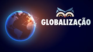 O que é Globalização [upl. by Nalyad440]