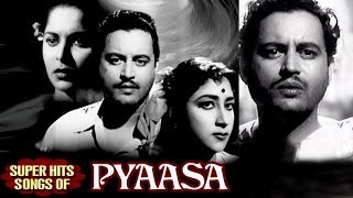 Pyaasa Hindi Movie  Old Classic Songs Collection  Guru Dutt Mala Sinha [upl. by Farika938]