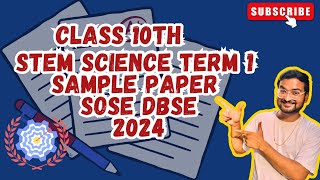 STEM Science Readiness Assessment  Sample Paper  Term 1 Class 10th  DBSE SOSE  2024 [upl. by Asiar]