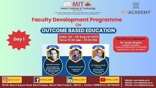 Online FDP on OUTCOME BASED EDUCATION  Day 1 24082023  MIT Meerut [upl. by Greta]