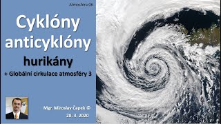 Atmosféra 06  Cyklóny anticyklóny a nepravidelnosti GCA [upl. by Azarcon210]