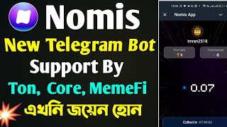 Nomis Big Telegram Mining By Ton CoreMemeFi😯Stong Telegram Mining [upl. by Nesyt701]