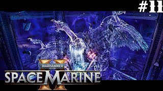 Cleaning Up Chaos One Planet At A Time  Warhammer 40K Space Marine 2 CoOp  Part 11 [upl. by Adnoluy]