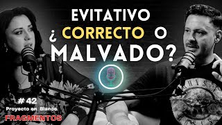 APEGO EVITATIVO¿Malvados o correctosDescubre la realidad del EVITATIVO Relaciones evitativo ansioso [upl. by Nyleahcim496]