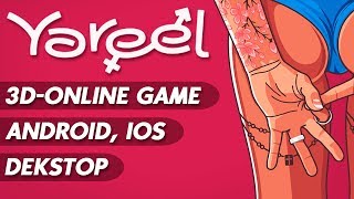 Yareel 3D  is the worlds only multiuser 3DOnline game for Android  iOS  Desktop Yareel APK [upl. by Fen489]