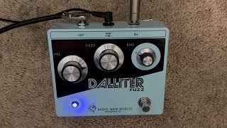 Radio Wave Effects Dalliter Fuzz  At Bias Part 1 [upl. by Mhoj]