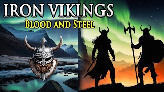 quotBlood and Steelquot Battle Anthem Iron Vikings Viking Metal [upl. by Bascomb]