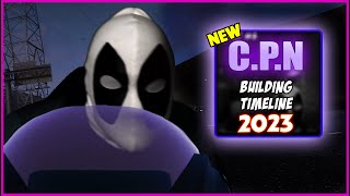 Get Excited For The New Cpn Building Timeline For 2023 [upl. by Zerelda487]