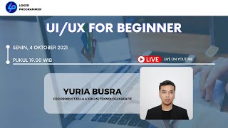 UIUX For Beginner with Yuria Busra [upl. by Kernan828]