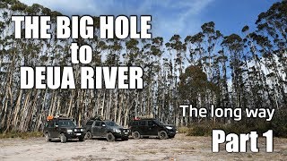 The Big Hole to Deua River Campground  Part 1  4x4 and camping [upl. by Amalbena]