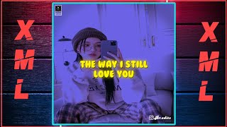 The way i still love you💓 🔰 Free XML in description box🔰🔰 Please subscribe for more video🔰 [upl. by Udell]