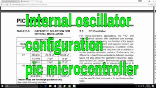 how to select internal oscillator of pic microcontroller [upl. by Annasiul]