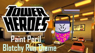 Tower Heroes Ost Blotchy Run Theme Paintful Peril [upl. by Azilem]