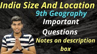 india size and location important questions for class 9th geography by utkarsh sir [upl. by Yreva131]