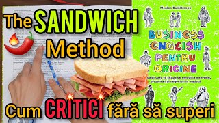 Lecţia  320 📗 – The SANDWICH Method 🥪 – cum CRITICI 🌶🔥 fără să superi prea tare… 😉 [upl. by Dralliw683]