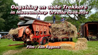 Oogstdag en oude trekkers in Museumdorp Orvelte 04 08 2024 [upl. by Sevein954]