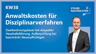 Berufssoldaten Zweitwohnungsteuer Außenprüfung  Steuernachrichten Update 3824 [upl. by Drislane]