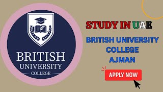 British University College ajman uae  study in uae [upl. by Vivyan113]