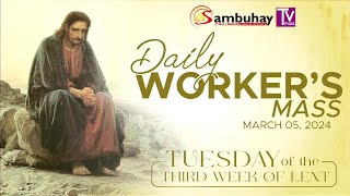 Sambuhay TV Mass  Tuesday of the Third Week of Lent  March 5 2024 [upl. by Eidoj]