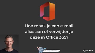 Hoe maak je een email alias aan of verwijder je deze in Office 365 [upl. by Yhtnomit663]