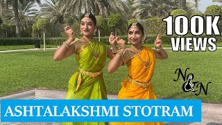 Ashtalakshmi Stotram  Bharatanatyam Dance Choreography  Nidhi and Neha [upl. by Boland879]