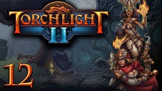 Torchlight II 12 Taking on Grand Regent Eldrayn [upl. by Nosyerg798]