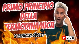 primo principio della termodinamica  SPECCHIETTO FORMULE  2 esercizi svolti e commentati [upl. by Alwyn]