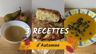 3 RECETTES D AUTOMNE FACILE [upl. by Akamaozu]