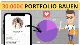 30000€ investieren mit Luisa Lion  ETF Portfolio aufbauen SchrittfürSchritt inkl Praxis [upl. by Sokil]