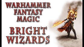 Warhammer Fantasy Lore  Bright Order Famous Mages Colleges of Magic [upl. by Varini]