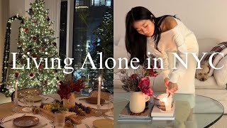 Living Alone  Simple week at home hosting dinners decorations organizing [upl. by Dannye651]