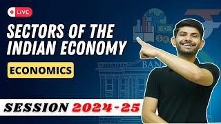 Sectors of Indian Economy  Live Poll Session MIQs and PYQs  Economics Class 10 202425 [upl. by Idac]