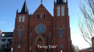 Homily 415  Facing Trials [upl. by Four]