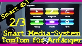 Smart 453  Uhr einstellen  MediaSystem  erklärt für Anfänger  Teil 23 [upl. by Cocke578]