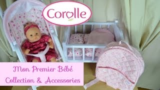 Corolle Mon Premier Bebe Calin Doll amp Accessories [upl. by Butcher]