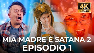 MIA MADRE È SATANA 2  IL PRIMO EPISODIO  iPantellas [upl. by Larina]