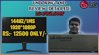 BEST MONITOR UNDER 13000rs LG ULTRAGEAR 24GL600F  UNBOXING AND REVIEW  144 HZ AND 1 MS 🔥🔥 [upl. by Euqinitram675]