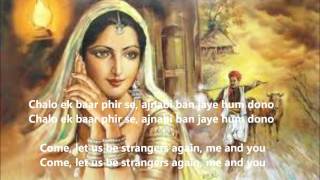 Chalo ek baar phir se ajnabi banCome let us be strangers [upl. by Velda523]