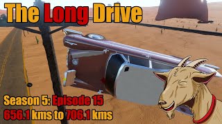 The Long Drive Scary Update  Season 5 Episode 15  6561 kms to 7061 kms [upl. by Eislek]