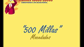 500 Millas  Mocedades [upl. by Assanav881]