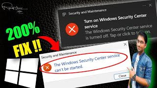 Fix quot The Windows Security Center Service Cant Be Started quot on Windows 1110  100 Working [upl. by Nytsirc]