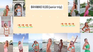 Bahamas Vlog senior trip Makenna Brookes [upl. by Fugere339]