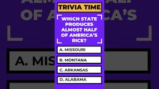 Which State Produces Almost Half of America’s Rice shorts trivia fun [upl. by Ayar14]