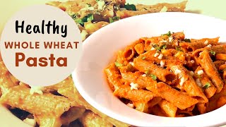 Healthy Whole Wheat Pasta with Sauce  How to Make Quick amp Easy Indian Style Atta Pasta  Hindi [upl. by Alekin208]