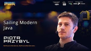 Sailing Modern Java  Piotr Przybyl  Devoxx Ukraine 2023 [upl. by Irpac]