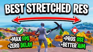 The BEST Stretched Resolutions In Fortnite Chapter 4 MAX FPS amp ZERO DELAY [upl. by Aisile656]